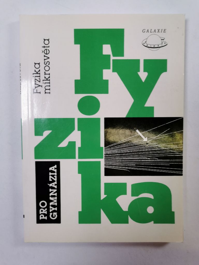 Levně Fyzika pro gymnázia - Fyzika mikrosvěta Měkká (1993)