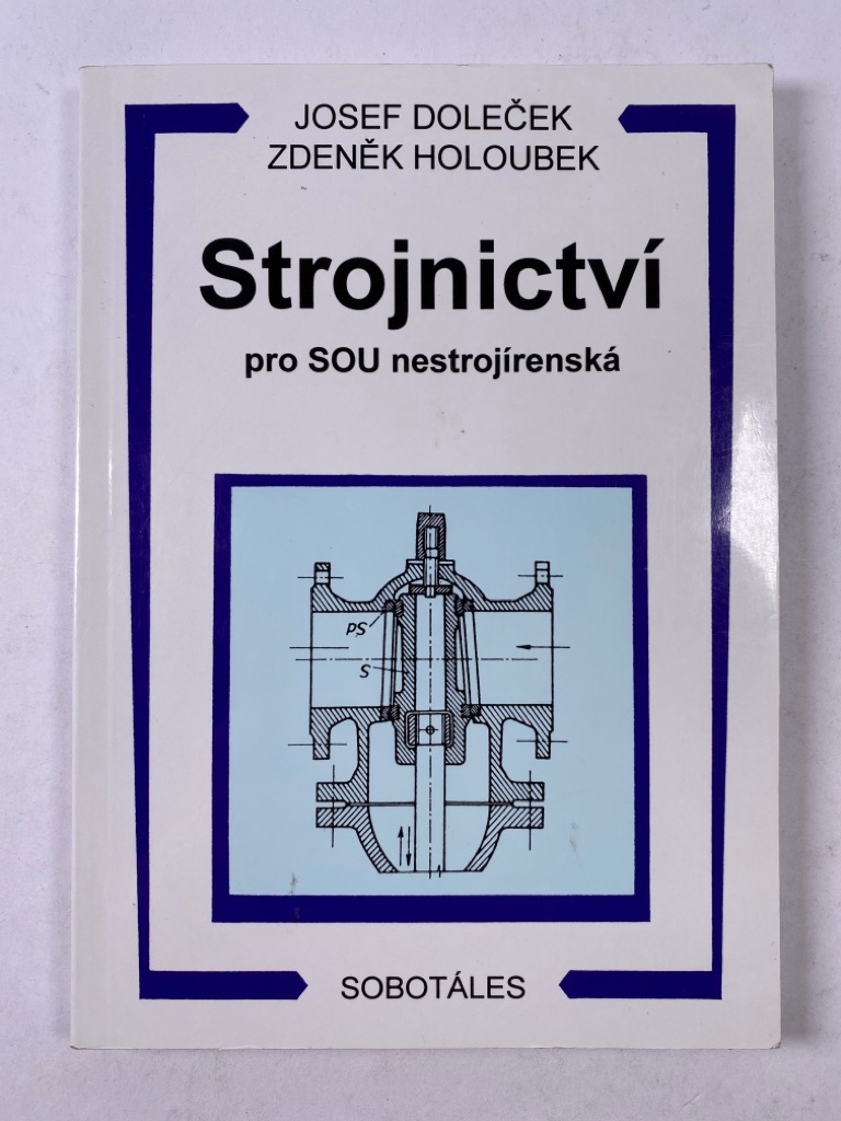 Levně Strojnictví pro SOU nestrojírenská Měkká (1996)