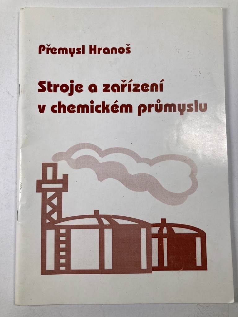 Levně Stroje a zařízení v chemickém průmyslu