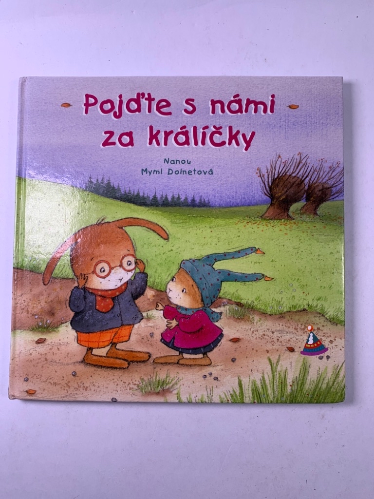 Levně Pojďte s námi za králíčky