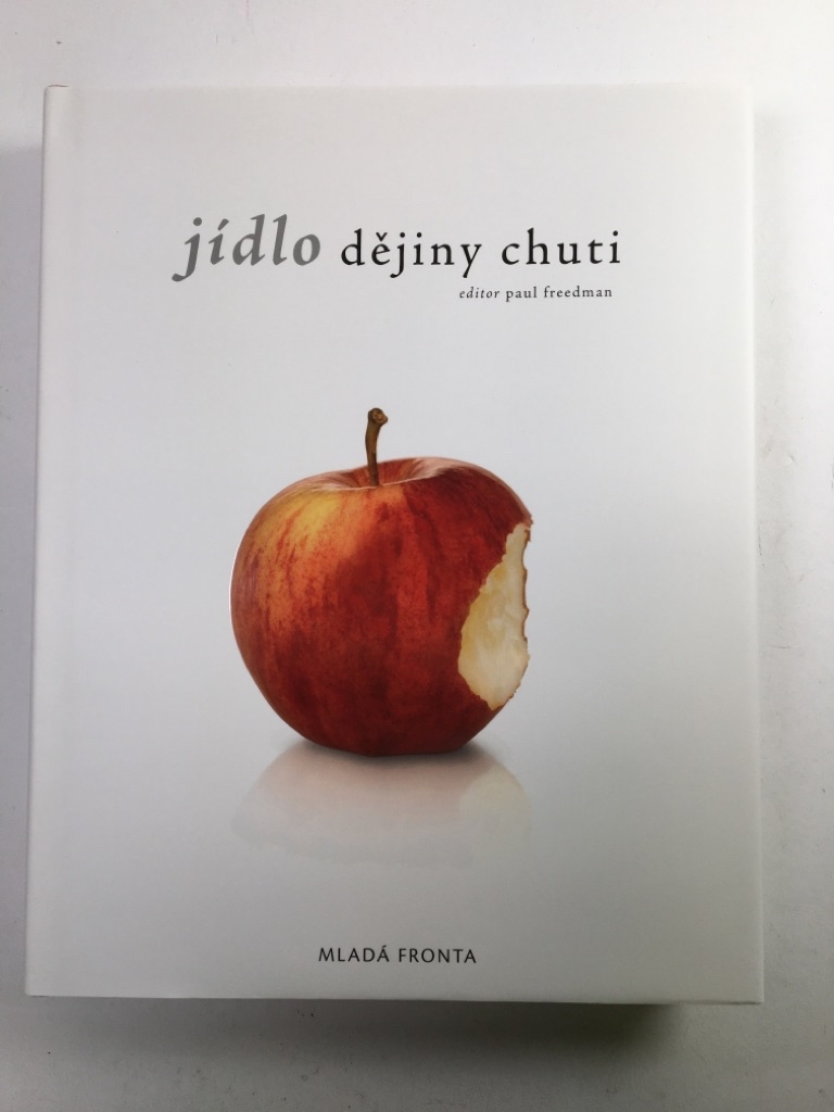 Levně Jídlo: dějiny chuti