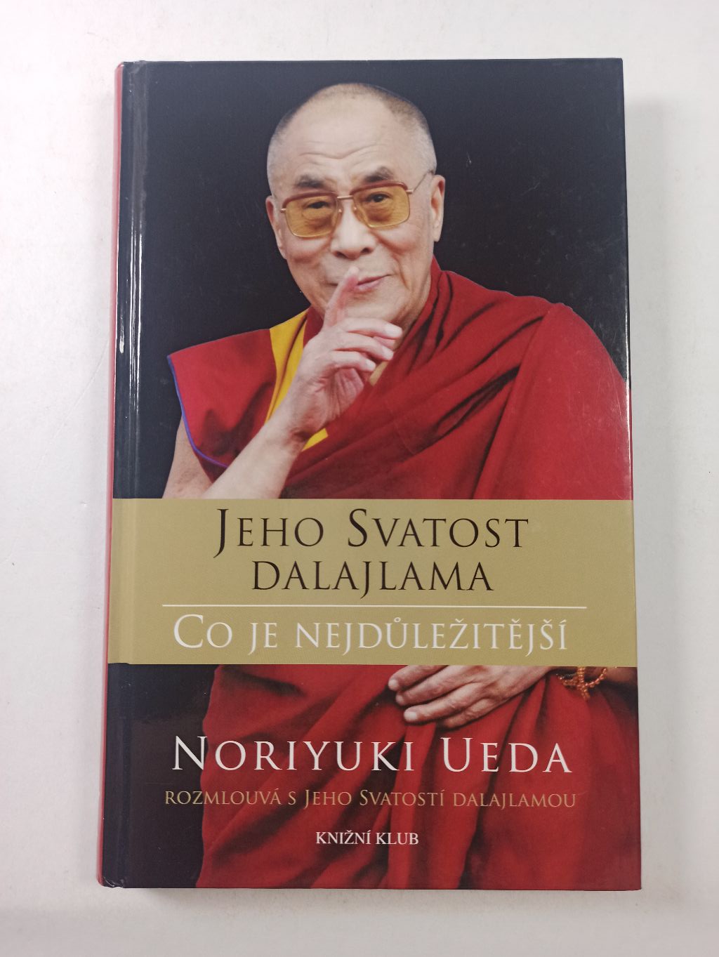 Levně Jeho Svatost dalajlama: Co je nejdůležitější Pevná (2015)
