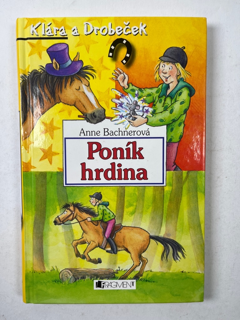 Levně Poník hrdina