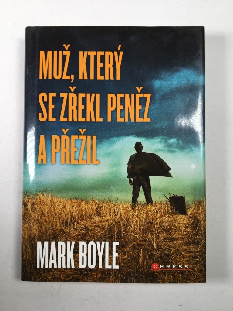 Muž, který se zřekl peněz a přežil Pevná (2014)