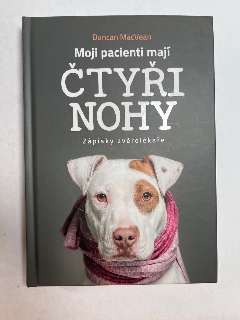 Levně Moji pacienti mají čtyři nohy