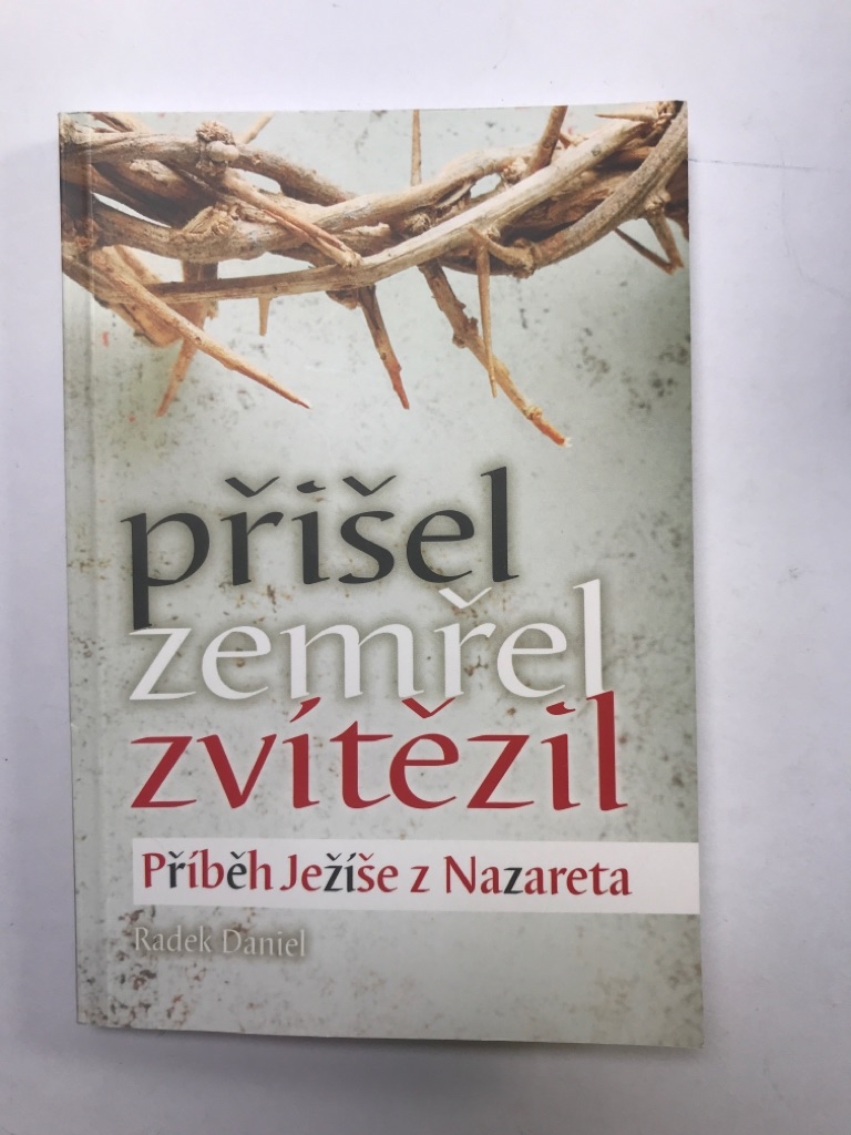 Levně Přišel, zemřel, zvítězil Pevná