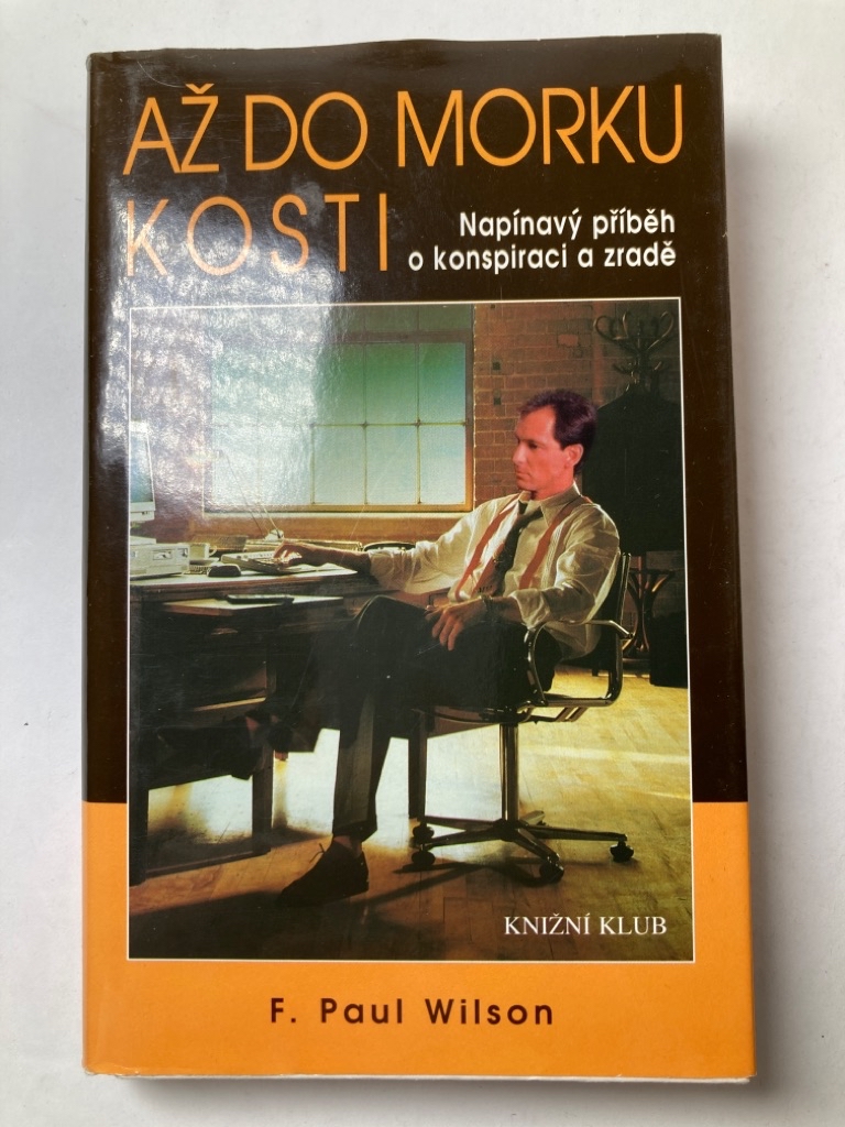 Levně Až do morku kosti