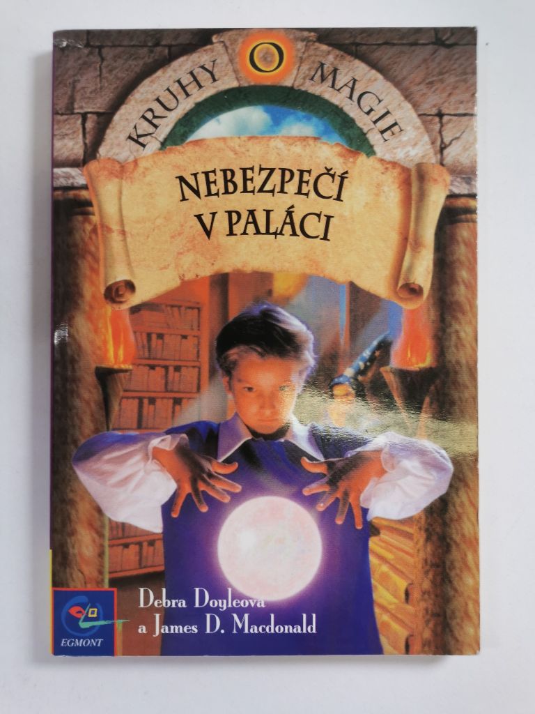 Levně Kruhy magie: Nebezpečí v paláci (4) Měkká (2001)
