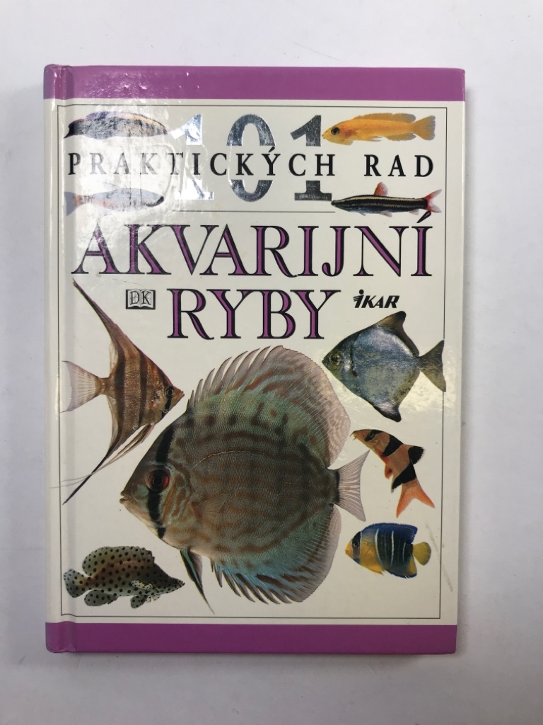 Levně Akvarijní ryby - 101 praktických rad