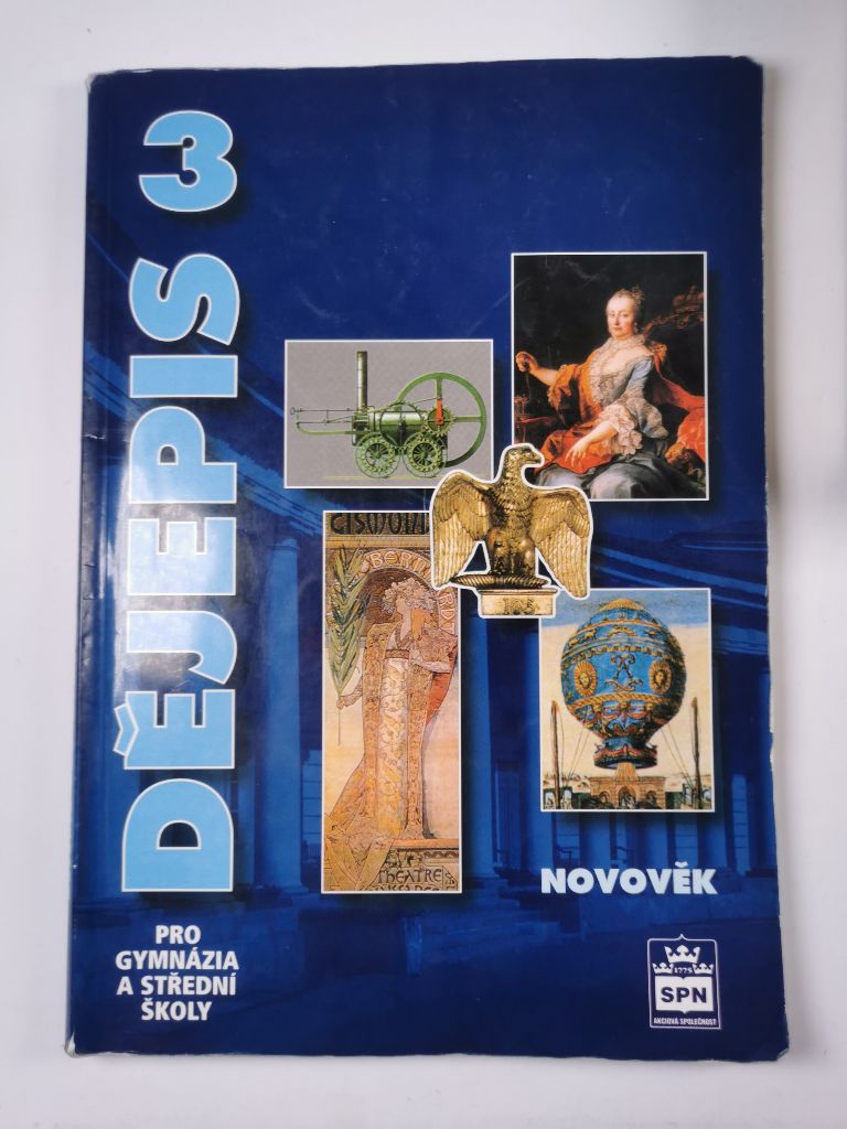 Levně Dějepis 3 pro gymnázia a střední školy - Novověk Měkká (2001)