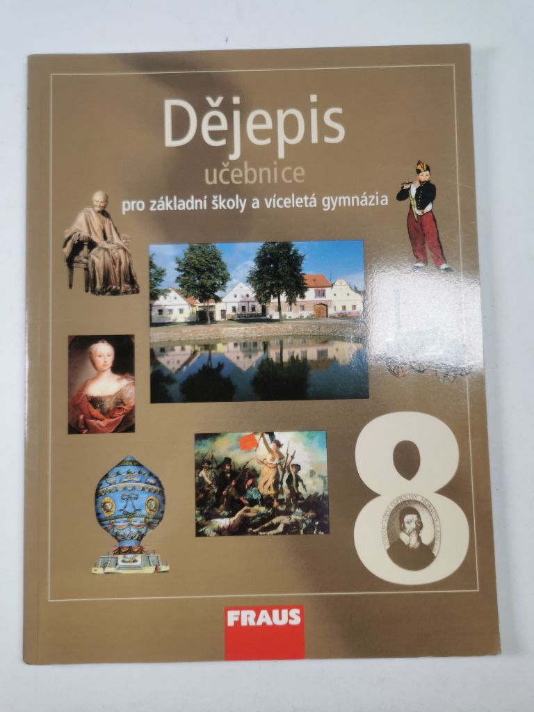 Levně Dějepis 8 pro ZŠ a víceletá gymnázia – Učebnice Měkká (2012)
