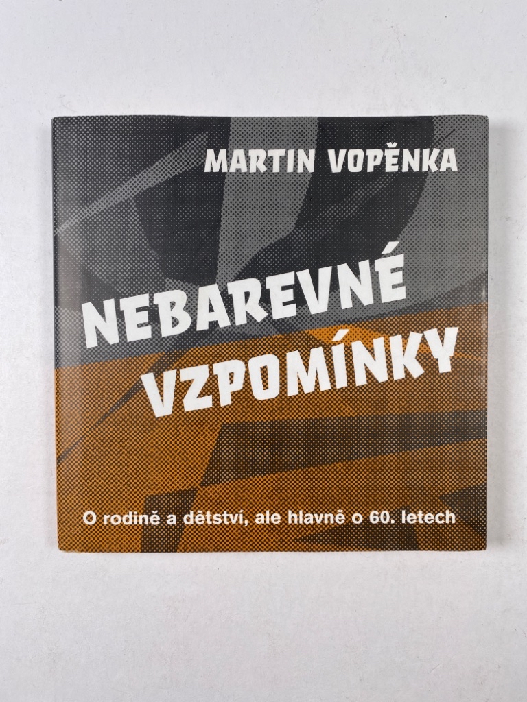 Levně Nebarevné vzpomínky