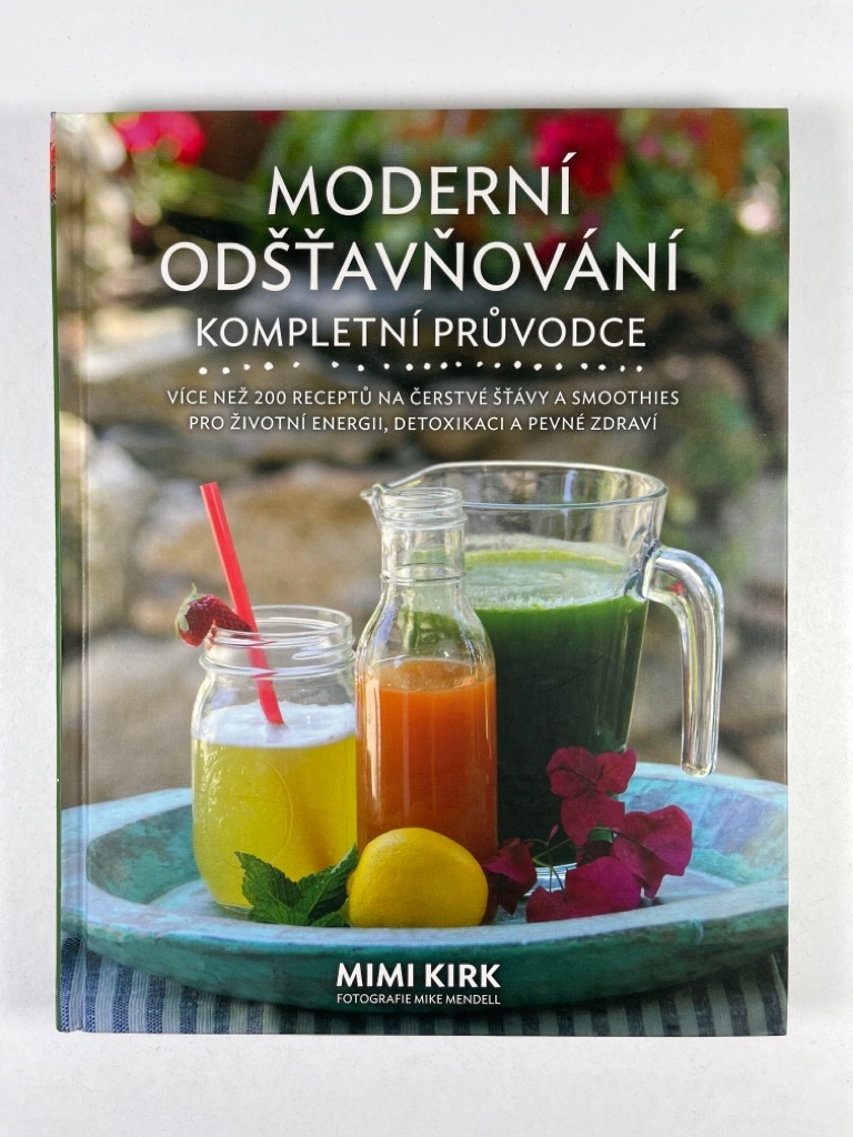 Levně Moderní odšťavňování