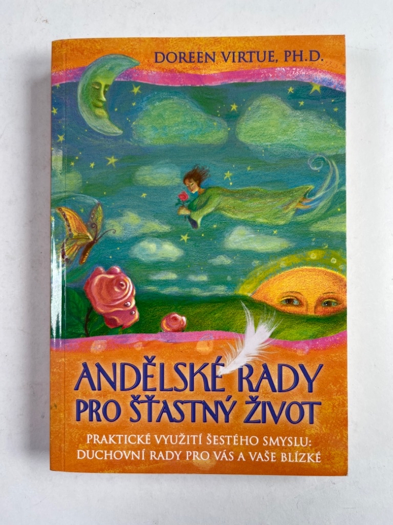 Levně Andělské rady pro šťastný život Měkká (2016)