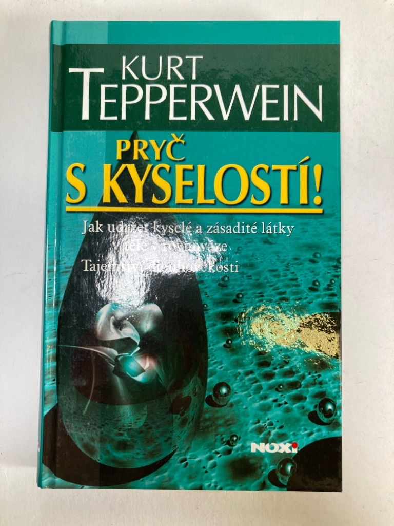 Levně Pryč s kyselostí Pevná 2011