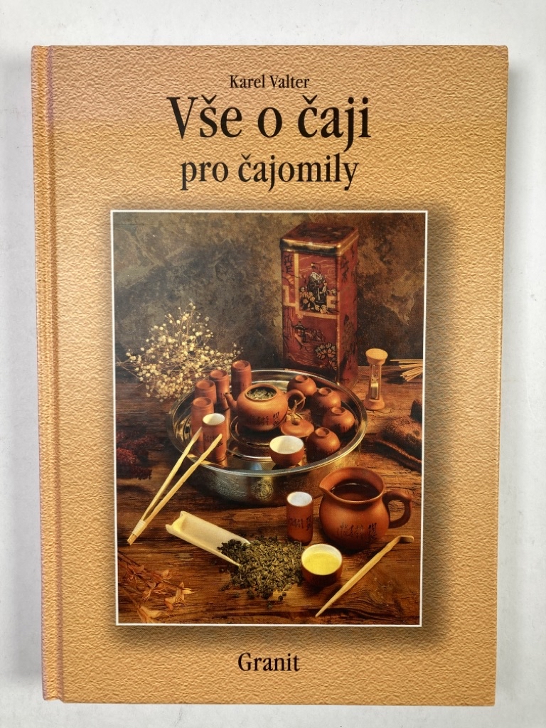 Levně Vše o čaji pro čajomily Pevná