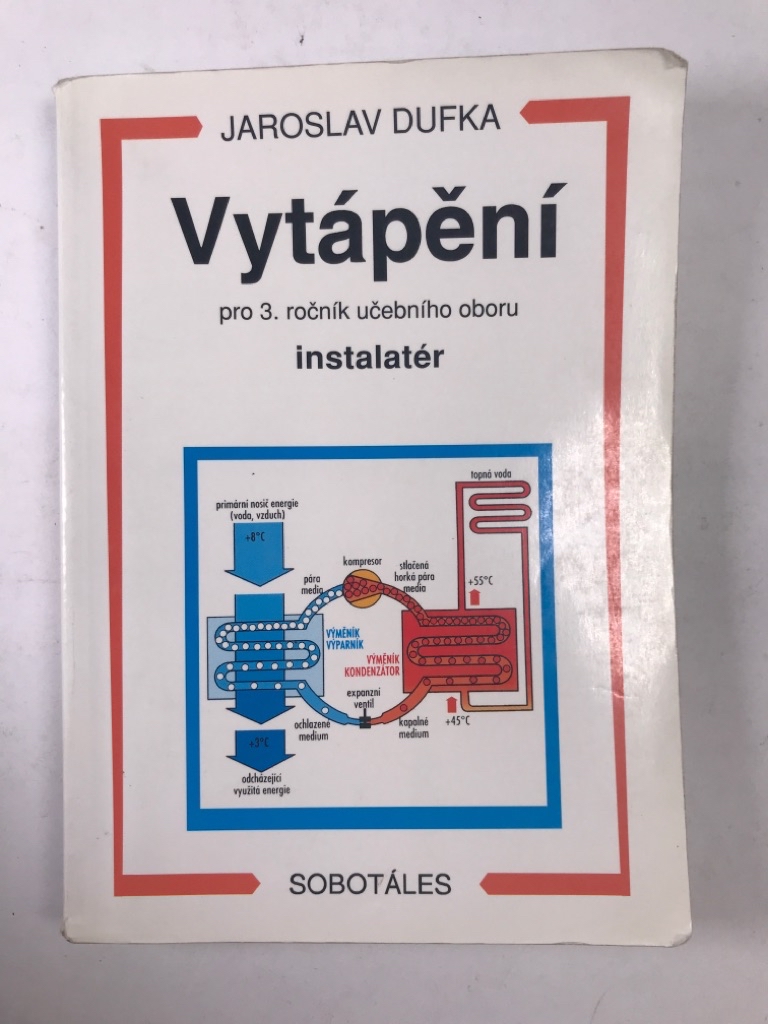 Levně Vytápění pro 3. ročník učebního oboru instalatér Měkká