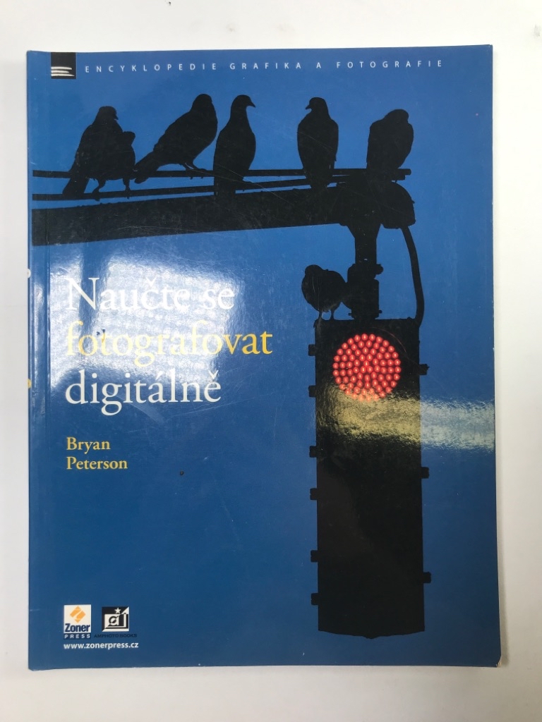 Levně Naučte se fotografovat digitálně