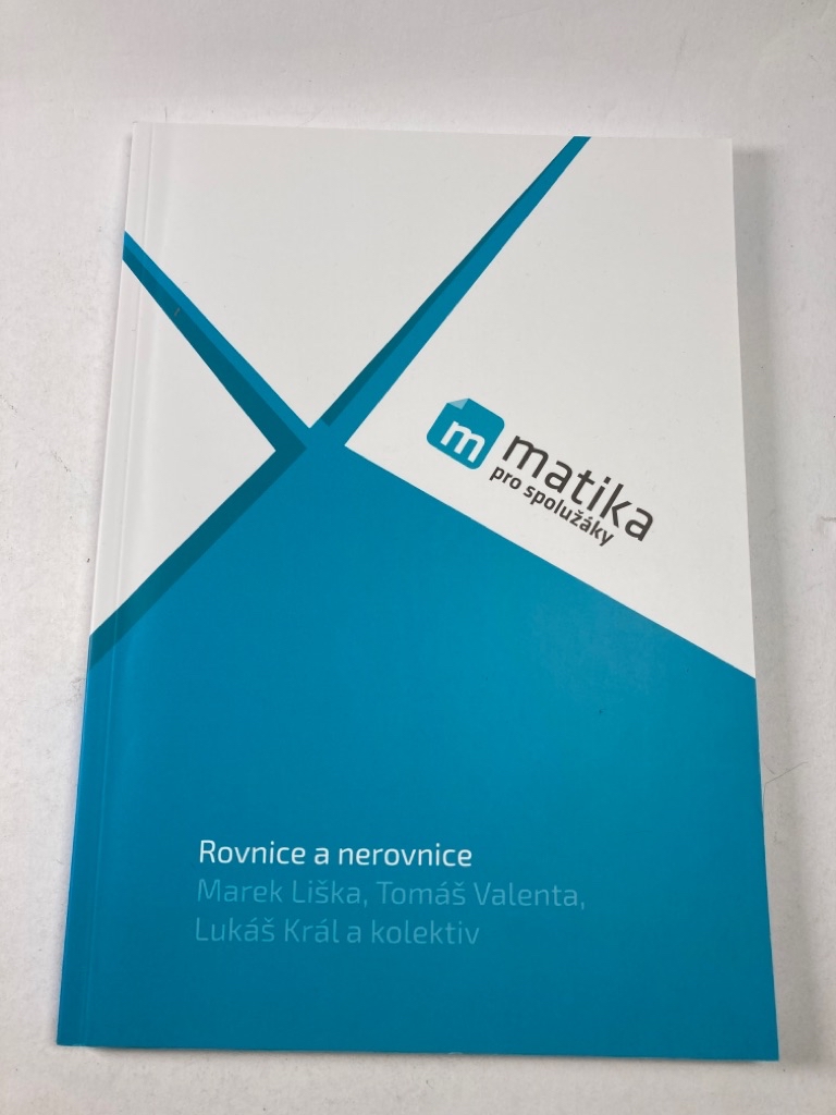 Levně Matika pro spolužáky: Rovnice a nerovnice – Učebnice Měkká (2017)