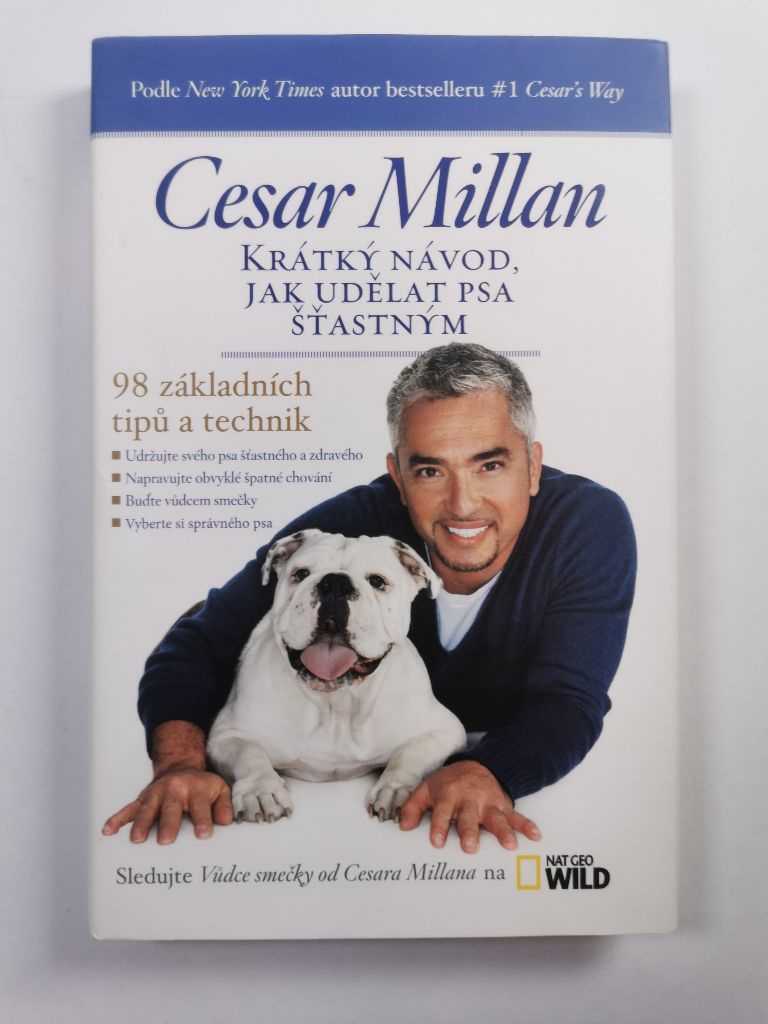 Levně Krátký návod, jak udělat psa šťastným Pevná (2013)