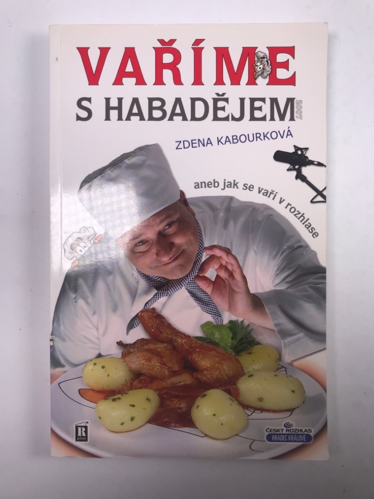 Vaříme s Habadějem aneb jak se vaří v rozhlase