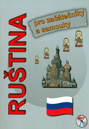 Levně Ruština pro začátečníky a samouky Měkká (2007)