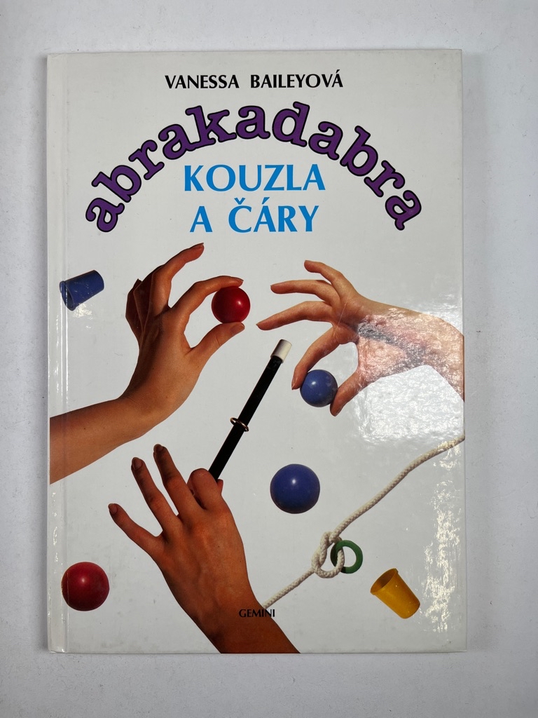 Levně Abrakadabra - Kouzla a čáry