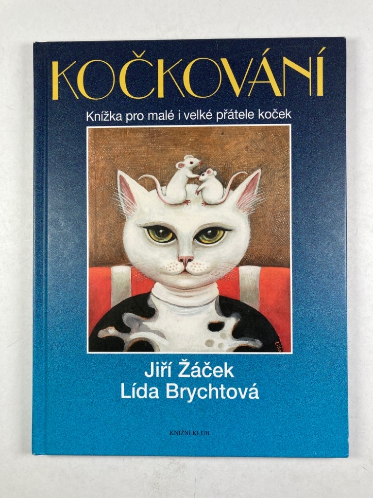 Kočkování - Knížka pro malé i velké přátele koček Pevná (2005)