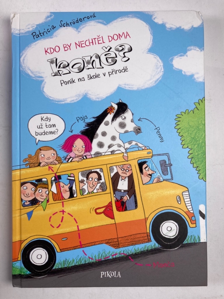 Kdo by nechtěl doma koně? Poník na škole v přírodě