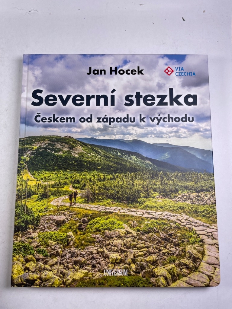 Levně Severní stezka - Českem od západu k východu