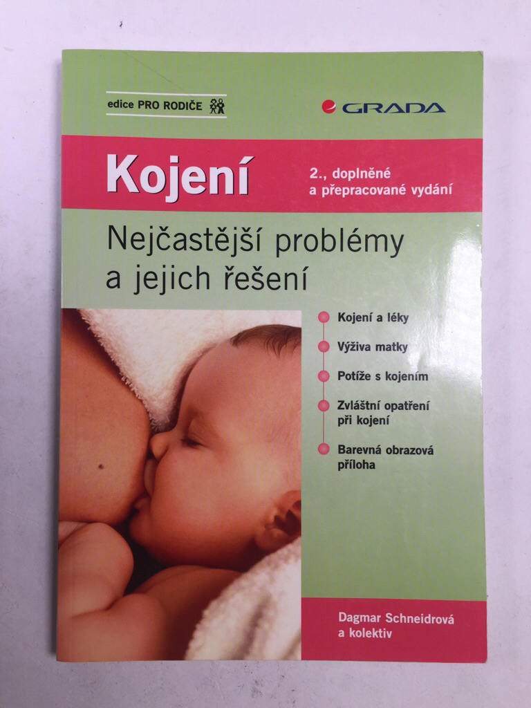 Levně Kojení - nejčastější problémy a jejich řešení Měkká (2006)