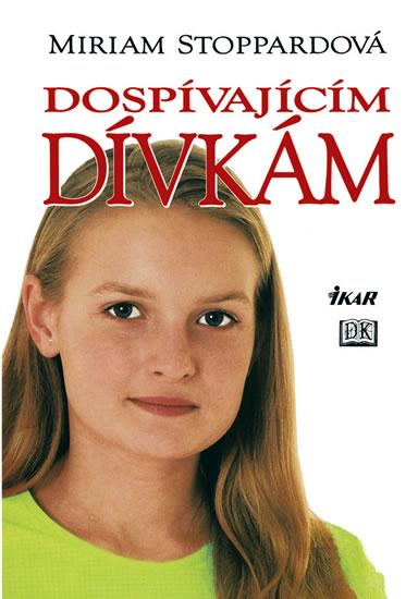 Dospívajícím dívkám Pevná (2004)