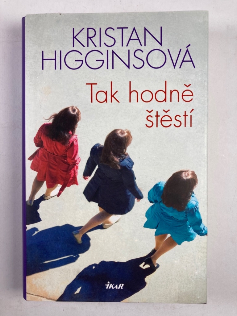 Tak hodně štěstí