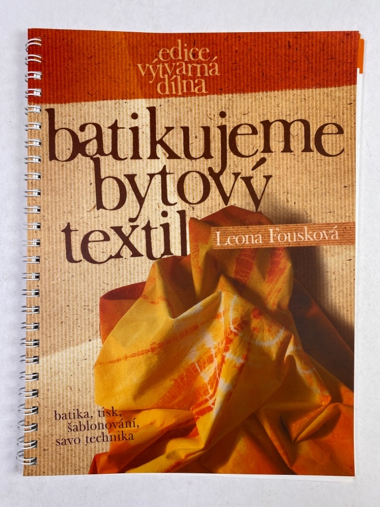Levně Batikujeme bytový textil