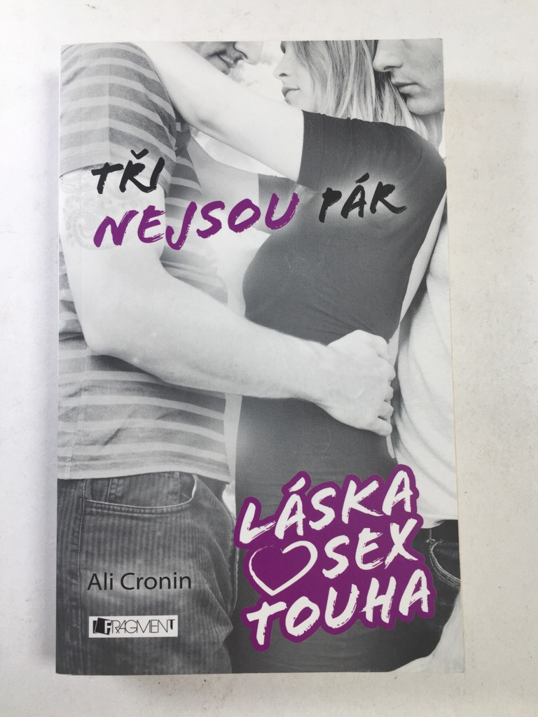 Láska, sex, touha – Tři nejsou pár