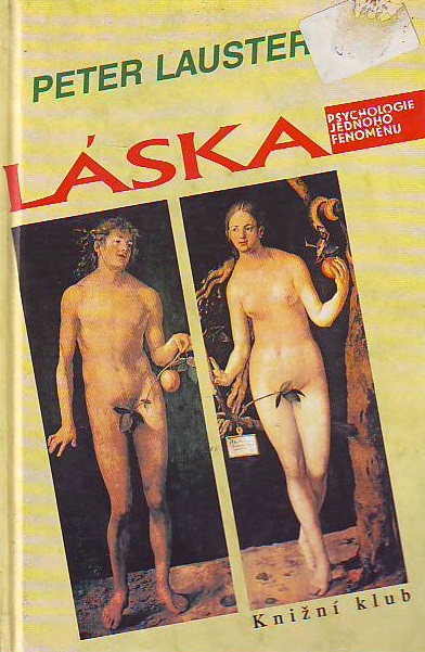 Levně Láska - Psychologie jednoho fenoménu 1. vydání