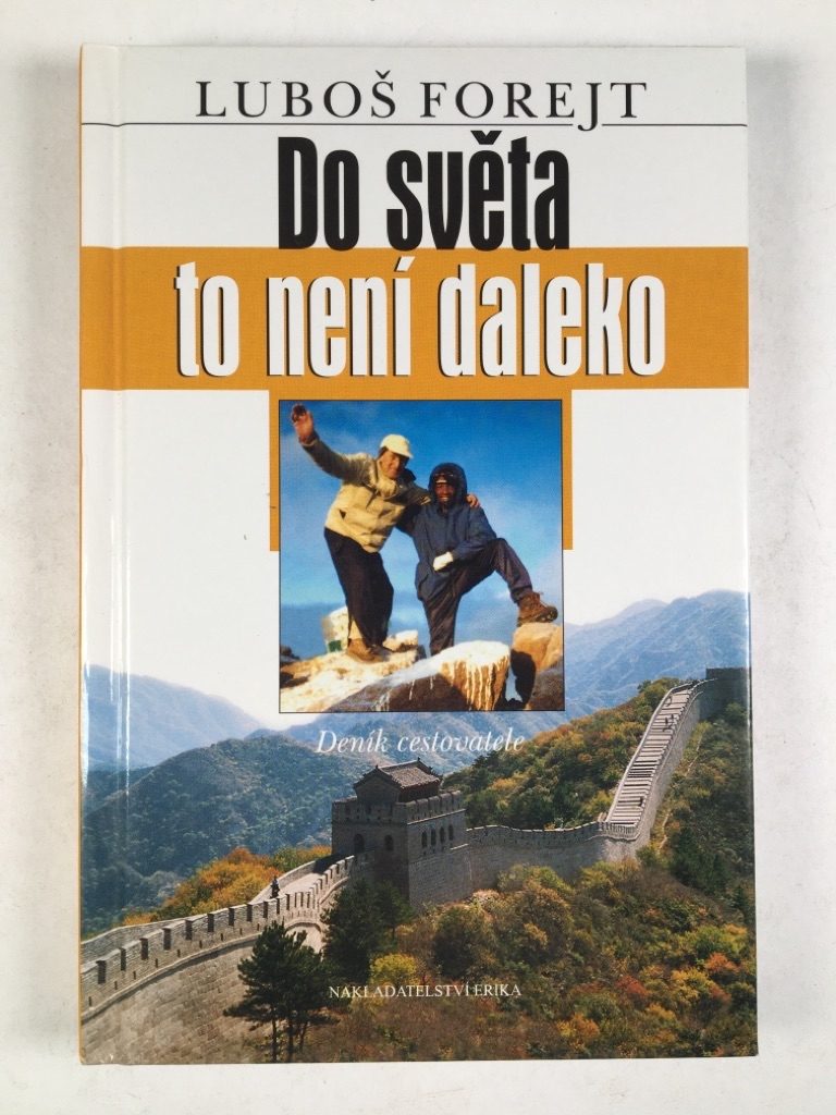 Do světa to není daleko - Deník cestovatele