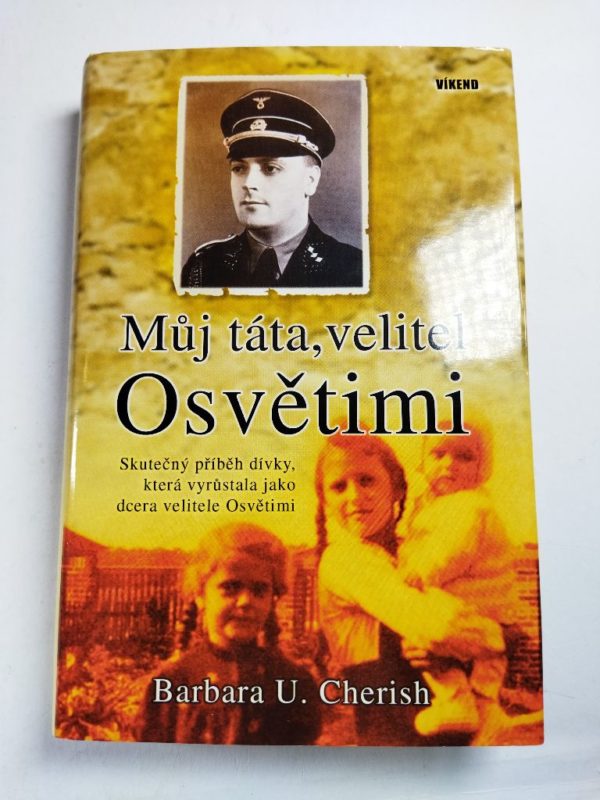 Můj táta, velitel Osvětimi Pevná (2010)