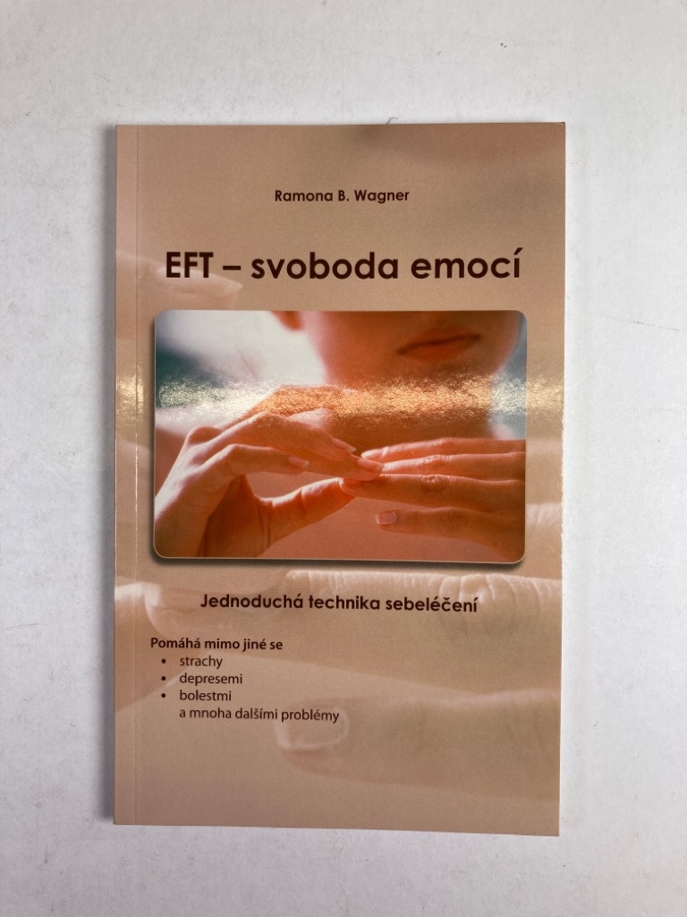 EFT – svoboda emocí