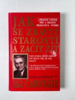 Jak se zbavit starostí a začít žít Pevná