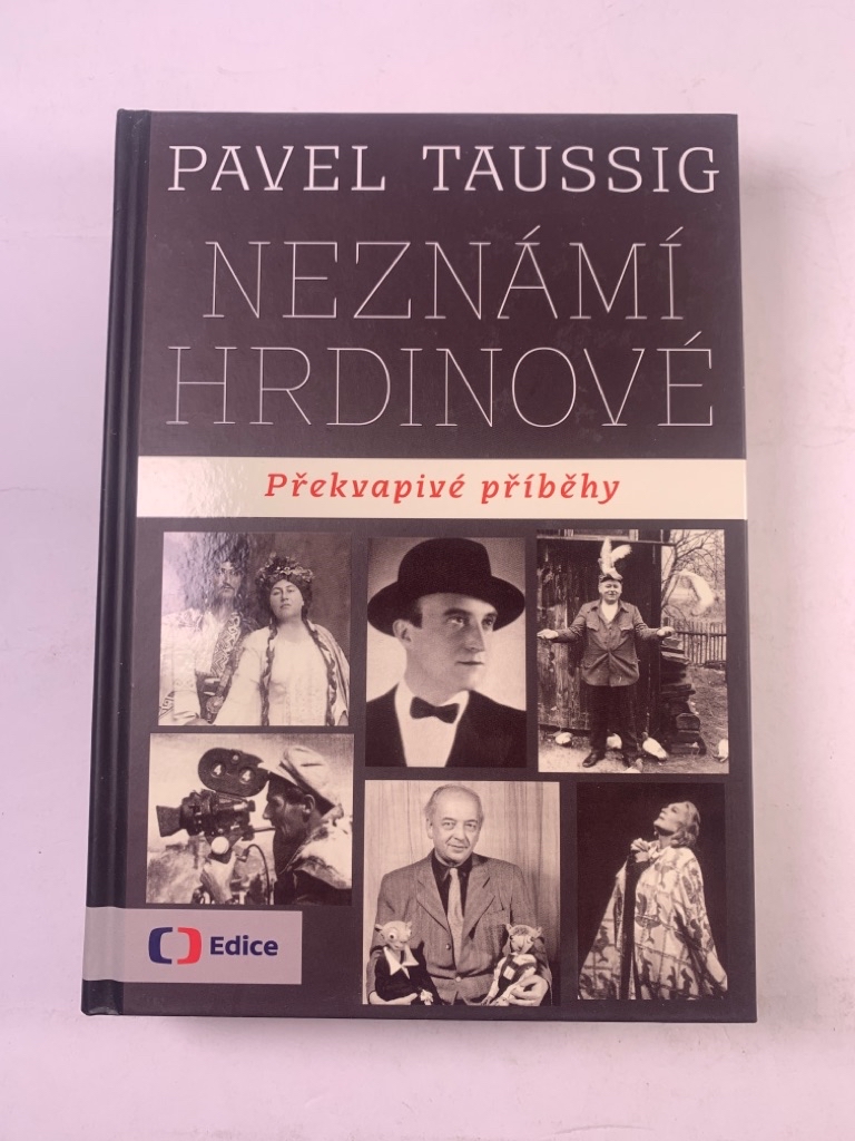 Neznámí hrdinové Překvapivé příběhy