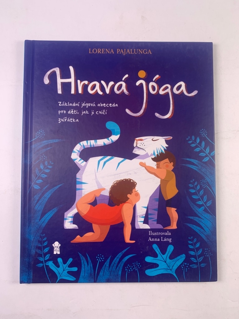 Levně Hravá jóga - Základní jógová abeceda, jak ji cvičí zvířátka