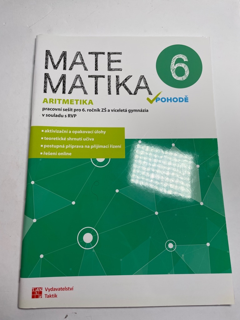 Matematika v pohodě 6 – Aritmetika – Pracovní sešit