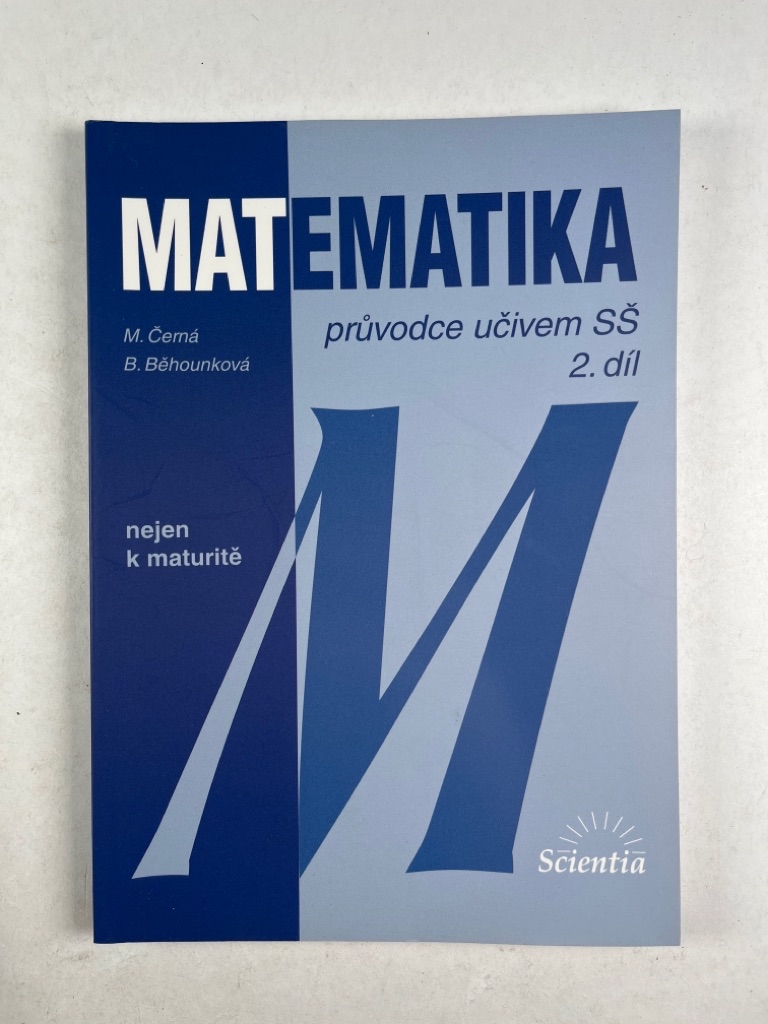 Levně Matematika - Průvodce učivem SŠ 2. díl