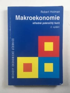 Levně Makroekonomie – Středně pokročilý kurz Měkká (2010)