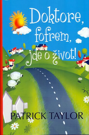 Levně Doktore, fofrem, jde o život! Měkká (2012)