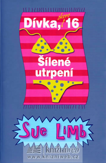 Jess Jordanová: Dívka, skoro 16: Šílené utrpení (3) Pevná (2007)