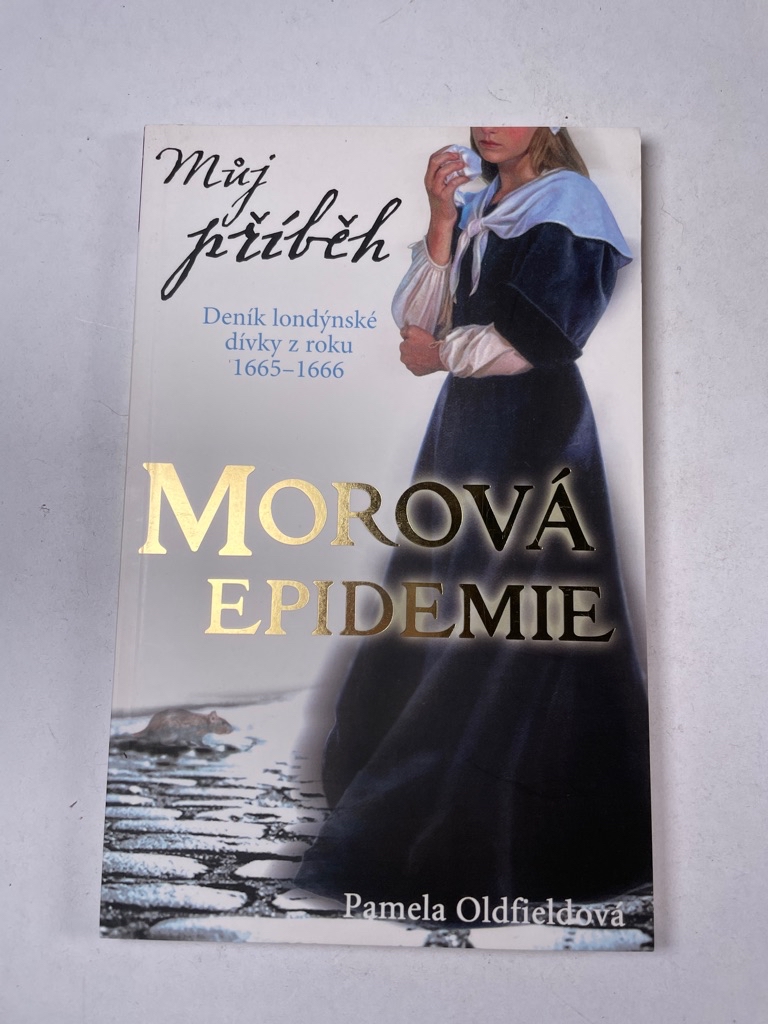 Můj příběh: Morová epidemie