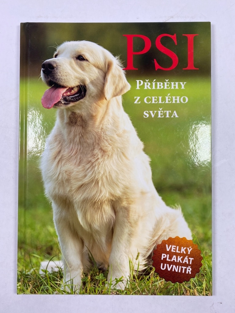 Levně Psi - Příběhy z celého světa