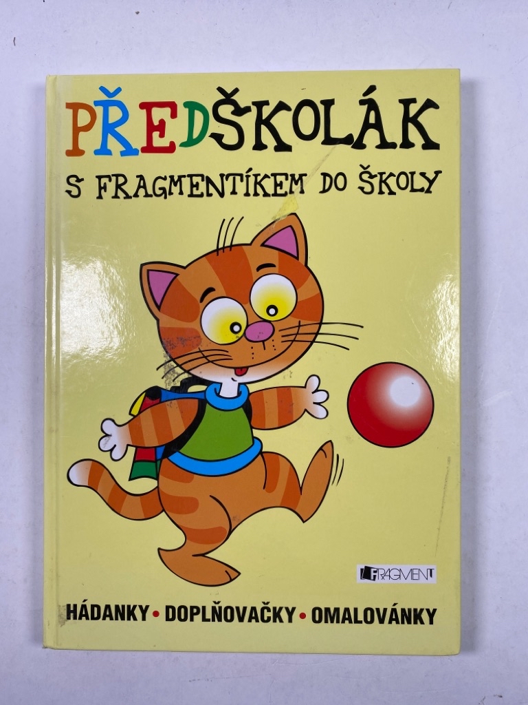 Levně Předškolák s Fragmentíkem do školy Pevná